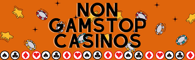 Exploring Non-Gamstop Casinos Your Guide to Online Betting Beyond UK Regulation